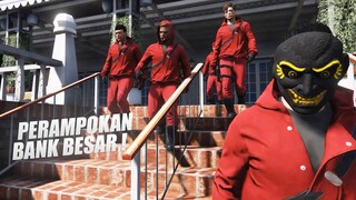 MONEY HEIST LEGACY - PERAMPOKAN BANK BESAR !! GTA V ROLEPLAY