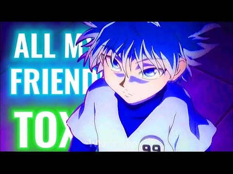 Toxic - BoyWithUke | Killua HxH [ Edit ]