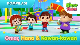 Omar, Hana, & Kawan-kawan | Kompilasi Kisah & Lagu Kanak-kanak Islami