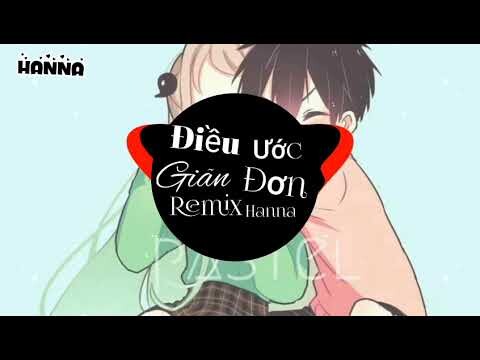 Điều Ước Giản Đơn Remix