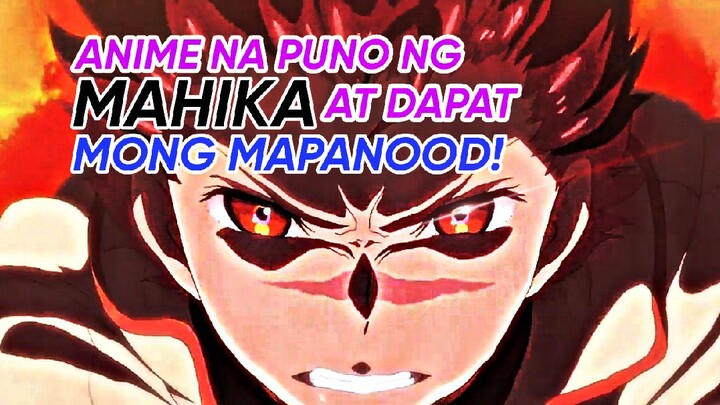 ANIME NA PUNO NG MAHIKA NA DAPAT MONG PANOORIN!