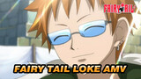 Fairy Tail Loke AMV