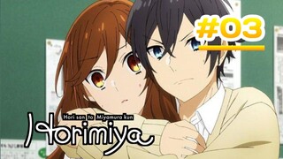 Horimiya - Episode 03 [Takarir lndonesia]