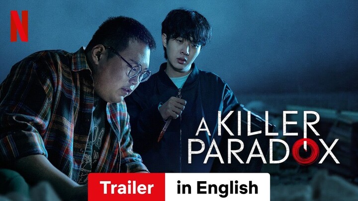 A Killer Paradox (Season 1) | Trailer in English | Netflix