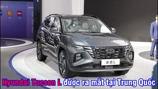 Hyundai Tucson L được ra mắt tại Trung Quốc(Techcar)