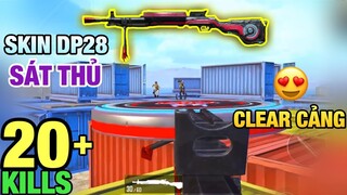 [PUBG Mobile] TEST SKIN SIÊU SÁT THỦ DP28 | Sức Mạnh DP28 Khi Vào Tay TAKAZ | T98
