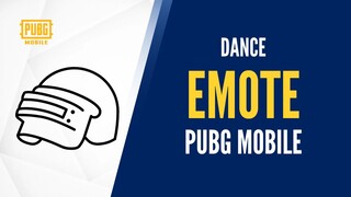Dance Emote PUBG MOBILE