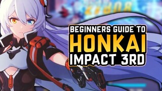 AMAZING STORY, PVE, AND PVP! New Players Guide to Honkai Impact 3rd [Basic Activities Explained]