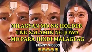 NILAGYAN MO NG HOLDER UNG SALAMIN NG JOWA MO PARA HINDI MALAGLAG, PINOY MEMES, FUNNY VIDEOS