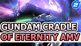 Gundam Cradle of Eternity AMV_2