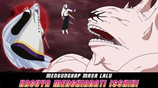 MASA LALU KAGUYA MENGHIANATI ISSHIKI