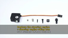 Replace the steering engine+ steering engine swing arm - 1/16 Brushless Off - Road Car (PRO)