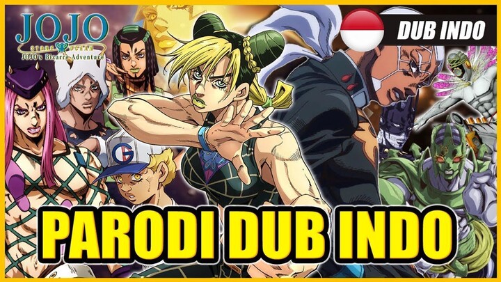 JOJO STONE OCEAN FINAL  PARODI DUB INDONESIA