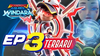 BoBoiBoy Galaxy Windara Eps 03