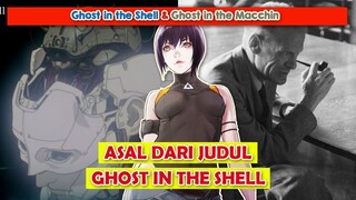 Apasih Arti "GHOST IN THE SHELL ITU?" | Ghost in the Shell