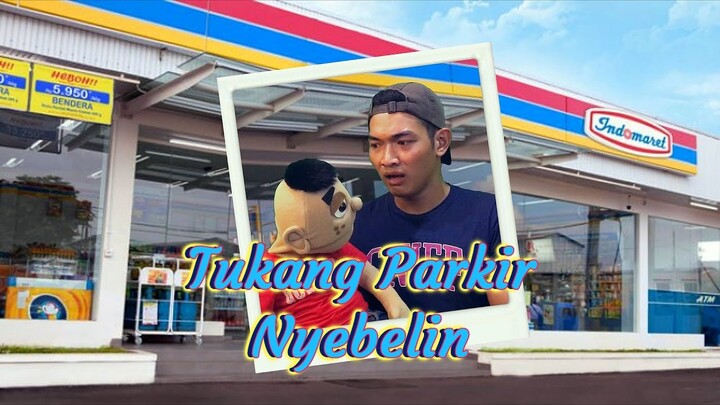 Tukang Parkir Nyebelin