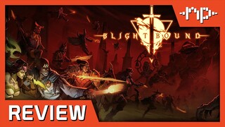 Blightbound Review - Noisy Pixel