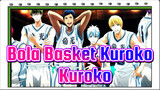 [Bola Basket Kuroko / Epik] Ini Caraku Bermain Basket --- Kuroko