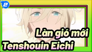 Làn gió mới|Tenshouin Eichi★Cảnh Trò chơi đỉnh caol_2