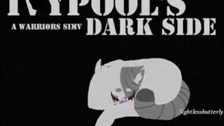 WARRIORS | Ivypool's Dark Side | SIMV