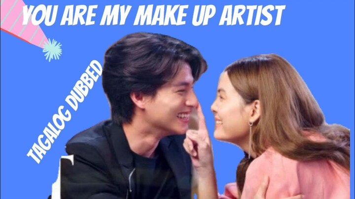 You Are My Makeup Artist Episode 8 (Tagalog)