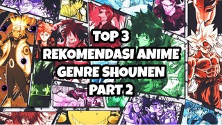 TOP 3 REKOMENDASI ANIME GENRE SHOUNEN PART 2