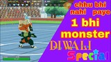 Ek bhi monster chhu nahi paya [ Diwali special ]  एक भी छू नहीं पाया.😁😁