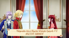 ----Hikyouiku kara Nigetai Watashi Episode 11 ENGLISH SUBBED----