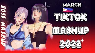 BEST TIKTOK MASHUP🍨 2022 PHILIPPINES💥MARCH (DANCE CRAZE)