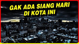 MATAHARI GAK BERLAKU DI KOTA INI !!