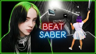 Billie Eilish - Everything I Wanted in BEAT SABER
