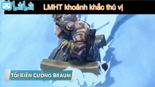 LMHT1 Tối Kiên Cường của Braum #lmht