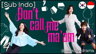 [Sub Indo] 🌷Dσɳ’ƚ Cαʅʅ Mҽ Mα’αɱ – Eps. 04 (2025)