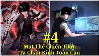 Tập 4: Mạt Thế Chiến Thần:Ta Chấn Kinh Toàn Cầu'Nhờ Có Hệ Thống'Thức Tỉnh Cấp SSS