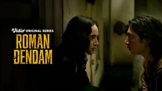 Roman Dendam Episode 1 - Dendam