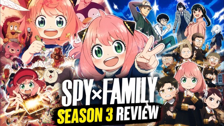 🎭 SPY x FAMILY SEASON 3 • NGEREVIEW⏳