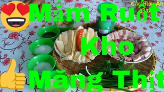 Các Món Ăn Ngon_Thịt ba chỉ_kho măng_mắm ruốt_thơm ngon #68