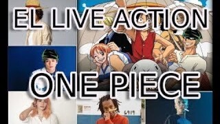 Live action de One Piece  | Opinión