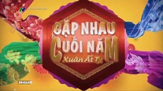 VTV - HÌNH HIỆU GẶP NHAU CUỐI NĂM XUÂN ẤT TY. 20H00 28/01/2025 29 TẾT
