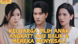 Keluarga Lebih Sayang Anak Angkat! Tettapi, Aku Akan...