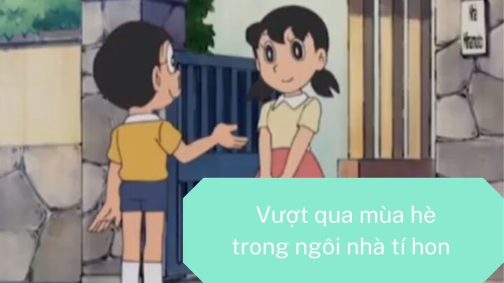 Doraemon: Vượt Qua Mùa Hè Trong Ngôi Nhà Tí Hon (Phần 9)