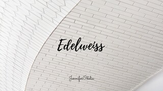 Edelweiss - cover by JenniferOdelia