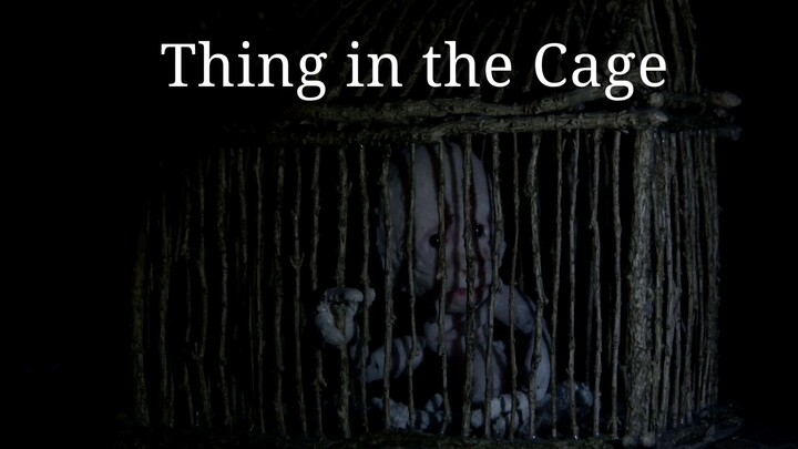 thing in the cage