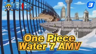 One Piece Iconic Fight at Water 7 City AMV_3
