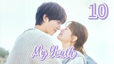 Eps 10 || мү үσυтн || Sub Indo