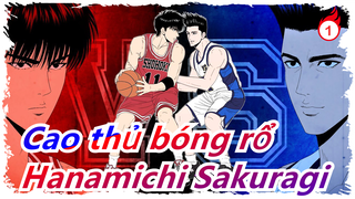 [Cao thủ bóng rổ/Mashup] Cảnh trưởng thành Hanamichi Sakuragi, chúng ta cần tiếp tục tiến tới_1