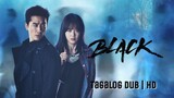 Black - | E02 | Tagalog Dubbed | HD