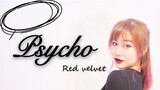 [Red Velvet] Phiên bản tiếng Anh "Psycho" thực hành hát không đệm