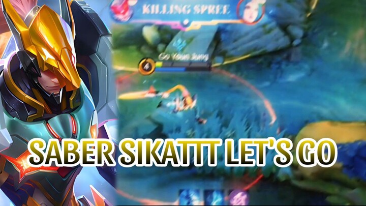 SABER SIKATTT LET'S GO