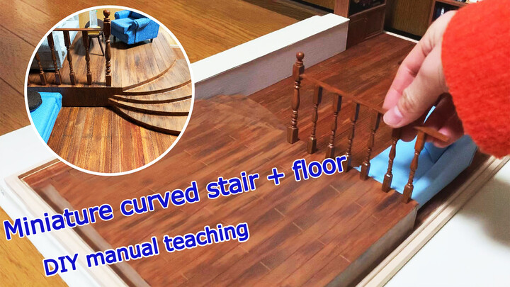 DIY | Making A Curved Staircase Of A Miniature Dollhouse